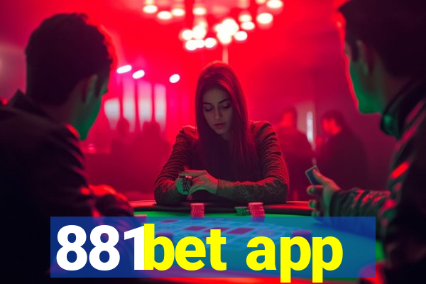 881bet app